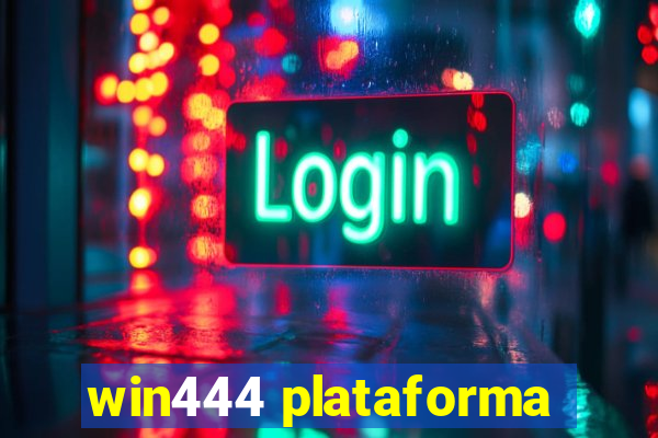 win444 plataforma